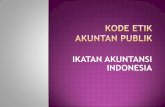 IKATAN AKUNTANSI INDONESIA - Muhariefeffendi's Website · Fee referal (rujukan) hanya diperkenankan bagi sesama profesi. 504. Bentuk Organisasi dan Nama KAP. Anggota hanya dapat berpraktik