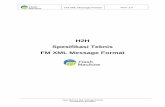 H2H Spesifikasi Teknis FM XML Message Formatflash-machine.com/fm/files/files/FM_XML_Spesifikasi_Teknis.pdf · Spesifikasi Teknis FM XML Message Format . FM XML Message Format Versi