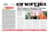 NO. 22 TAHUN XLIX weekly Pertagas Niaga Pasok Gas untuk ... · kerja sama dengan PT Perkebunan Nusantara III (PTPN III) untuk pasokan gas Kawasan Ekonomi Khusus (KEK) Sei Mangkei.