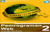 Pemrograman Web - psmk.kemdikbud.go.id · c. Rangkuman ... Java: bahasa pemrograman untuk pengembangan aplikasi lintas platform menggunakan mesin virtual Java. Javascript: ...