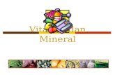 Vitamin dan Mineral - Rikypeace-chemistry's Blog | Blog ini berisi … · PPT file · Web view2011-01-22 · Vitamin dan Mineral Potasium (K) Merupakan mineral esensial dan byk dikenal