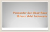 Pengantar dan Asas-Asas Hukum Adat Indonesiayusuffaisalali.weebly.com/.../bahan_ajar_perkuliahan_hukum_adat.pdf · Unsur-Unsur Pembentuk Hukum Adat ... hukum Islam, yang beragama