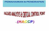 7 PRINSIP HACCP PEMAHAMAN & PENERAPANrizkylrs.lecture.ub.ac.id/files/2016/03/Man.-Mutu-4.-HACCP.pdf · melebihi ambang batas, atau dapatkah kontaminasi meningkat hingga mencapai ambang