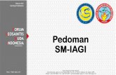 Pedoman SM-IAGIfgmi.iagi.or.id/wp-content/uploads/2018/10/PEDOMAN-SM-IAGI.pdf · • Nama organisasi ini adalah Seksi Mahasiswa dari Ikatan Ahli Geologi Indonesia, ... (LPJ) • Setiap
