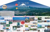 Sejak 2013 YAMANASHI · dan mencegah Gunung Fuji meletus kembali. ... (Organisasi Pembangunan Pariwisata Yamanashi) ... hutan yang dipenuhi lumut ini terasa damai dan kuno.