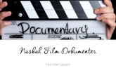 Naskah Film Dokumenter - Film+   Pengertian dokumenter refleksi yaitu mengambarkan kamera