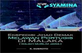 Ekspedisi Jihad Demak Melawan Portugis di Malakasyamina.org/uploads/Laporan LK Syamina Edisi 11 September 2018.pdf · Publikasi ini didesain untuk dibaca oleh pengambil kebijakan
