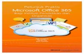 Petunjuk Praktis Microsoft Office 365 - micresearch.netmicresearch.net/media/8180/petunjuk_praktis_microsoft_office_365.pdf · c. Memahami Investasi dengan Office 365 9 d. Proses