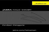 JABRA HALO SMART - apac.jabra.com/media/Product Documentation/Jabra Halo Smart... · Mikrofon USB pengisian daya porta Medan magnet Medan magnet Peringatan Getar LED Earbud magnetis