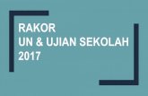 RAKOR UN & UJIAN SEKOLAH 2017 - psma.kemdikbud.go.idpsma.kemdikbud.go.id/index/home/lib/files/20170207 (V.5) Bahan... · • IPS SMA • Matematika ... DARI MGMP 100% SOAL ... Bali: