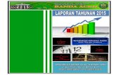 LAPORAN TAHUNAN 2015 - Pengadilan Negeri Banda Acehpn-bandaaceh.go.id/wp-content/uploads/LAPORAN-TAHUNAN-2015.pdf · ... Pengelolaan Keuangan, dan Dukungan Teknologi ... 2009 tentang