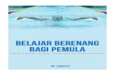 Belajar Berenang Bagi Pemula - staffnew.uny.ac.idstaffnew.uny.ac.id/upload/131118080/penelitian/Buku Referensi... · Belajar Berenang Bagi Pemula (Sejarah, organisasi, peraturan,