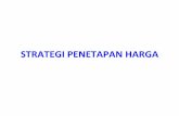 STRATEGI PENETAPAN HARGA - Official Site of Aris Budi ...arisbudi.staff.gunadarma.ac.id/Downloads/files/28638/Minggu+ke_8... · sebuah transaksi yang menggunakan penawaran melalui