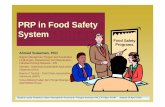 PRP Food Safety System · memastikan produk yang utuh dan TUJUAN aman sambil juga ... • Sadar mengenai GMP, GHP, dan peranan dan tanggungjawab mereka dalam melindungi makanan dari