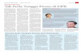 Perppu Ormas Tak Perlu Tunggu Proses di DPR - Gelora45gelora45.com/news2/SP_2017071803.pdf · sebagai syarat penerbitan Perppu,” ungkap dia. Dalam Pasal 52 ayat (1) UU Nomor 12/2011