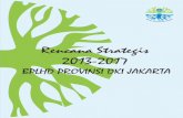 Rencana Strategis 2013-2017 - perpustakaan.bappenas.go.idperpustakaan.bappenas.go.id/lontar/file?file=digital/155143... · Para Asisten Sekda Provinsi DKI Jakarta 4. Para Kepala SKPD