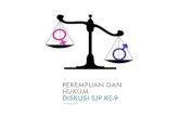 Buku Diskusi SJP-Prempuan dan Hukum · gender di Indonesia. Kali ini mengangkat tema Perem- ... mungkin sekitar 5 tahun hanya untuk ditandatangani oleh ... Care di dalam hukum