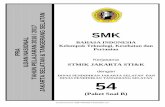 STMIK JAKARTA STI&K - jejakseribupena.files.wordpress.com · UJIAN NASIONAL TAHUN PELAJARAN 2016 / 2017 JAKARTA SELATAN & TANGERANG SELATAN SMK BAHASA INDONESIA Kelompok Teknologi,