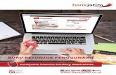 DAFTAR ISI - Bank Jatim · Layanan internet Banking Bank Jatim dapat diakses 24 Jam sehari 7 hari seminggu Efektif, Efisien, dan Fleksibel Transaksi perbankan dapat dilakukan secara