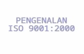 PEMAHAMAN STANDAR ISO 9001:2000 - BINA NUSANTARA :: …repository.binus.ac.id/content/D0314/D031417914.ppt · PPT file · Web viewPelatihan pemahaman ISO bagi manajemen puncak LANGKAH-LANGKAH
