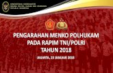 PENGARAHAN MENKO POLHUKAM PADA RAPIM TNI/POLRI …birosdmkepri.com/mr_dc/wp-content/uploads/2018/02/MENKOPOLHUKAM...kesetiaan dan komitmen jenderal besar soedirman terhadap bangsa