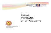 PERDANA - Official Website of Universiti Teknologi MARA ... · Penerapan Budaya Kerja ... Cerdas danCergas. ... melebihi daripada kebiasaan: Amalan BudayaPERDANA UiTM: 26: Contoh