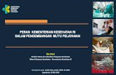 PERAN KEMENTERIAN KESEHATAN RI DALAM PENGEMBANGAN …web90.opencloud.dssdi.ugm.ac.id/wp-content/uploads/sites/644/2018/...Disampaikan pada Kuliah Tamu pada CHPM- FK UGM Jogyakarta,