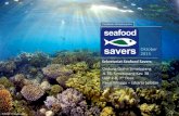 Oktober 2015 - seafoodsavers.org · mendorongkan bisnis dan praktik ... 1 SEA DELIGHT Tuna dan ikan karang ... terhadap regulasi dan status lahan tambak budi daya, ...