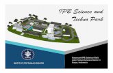 IPPSB Science and Techno Park - biofarmaka.ipb.ac.idbiofarmaka.ipb.ac.id/biofarmaka/2018/IPB Science Techno Park.pdf · berhubungan dengan pengembangan produk / jasa berbasis hasilinovasi