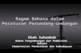 Penerapan Kaidah Tata Bahasa Indonesia dalam Penyusunan …birohukum.pu.go.id/pustaka/arsip_makalah/Ragam-Bhs-Ebah... · PPT file · Web view2015-12-11 · BeberapaKatayang MemilikiMaknaSama.