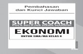 POLA BELAJAR SISWA MANDIRI Ekonomi - yrama-widya.co.idyrama-widya.co.id/.../2018/08/Pembahasa-Super-Coach-Ekonomi-X.pdf1. Ekonomi berasal dari kata oikos yang berarti ... persediaan