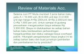 Review of Materials Acc.Review of Materials Acc. · bahan baku yg digunakan dgn metode FIFO (ganjil)/LIFO(genap) dan buat jurnalnya (pencatatan ... Contoh:Contoh: • Operasional
