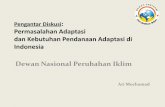 Permasalahan Adaptasi dan Kebutuhan Pendanaan Adaptasi di … · Permasalahan Adaptasi dan Kebutuhan Pendanaan Adaptasi di Indonesia Dewan Nasional Perubahan Iklim Ari Mochamad .