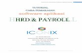 Tutorial Cara Pemakaian Software HRD & PAYROLL 1iconix.co.id/blog/wp-content/uploads/2018/08/Tutorial-HRD-Payroll.pdf · ----- ----- Tutorial Cara Pemakaian Software HRD & PAYROLL