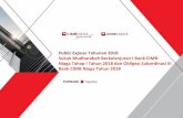 Public Expose Tahunan 2018 Sukuk Mudharabah Berkelanjutan ...investor.cimbniaga.co.id/newsroom/682077-PublicExpose2018.pdf · kualifikasi modal inti minimum Rp30 triliun ... Wan Razly