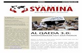 AL QAEDA 3.0 - kiblat.net · Amerika Serikat saat itu, Leon Panetta, mengatakan bahwa negaranya saat ini “secara strategis hampir ... dalam jangkauan kita. ... Qaeda hanya mengontrol