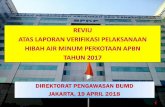 DIREKTORAT PENGAWASAN BUMD JAKARTA, 19 APRIL 2018prohamsan.com/admin/download/Reviu_Pelaksanaan_Verifikasi1.pdf · rakyat dan daya saing di pasar Internasional sehingga bangsa Indonesia