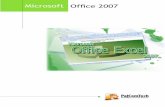 MicrosoftOffice 2007 - materi.palcomtech.commateri.palcomtech.com/admin/cms_images/excel(2).pdf · Mengenal Microsoft Office Excel 2007 Microsoft Office Excel 2007 adalah program