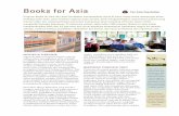 Books for Asia - asiafoundation.org · donasikan buku-buku teks hukum ke perpus-takaan-perpustakaan yang ada di delapan fakul- ... akan buku-buku berkualitas dalam bahasa Indonesia