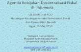AgendaKebijakan’Desentralisasi’Fiskal’ di’Indonesiakumoro.staff.ugm.ac.id/file_artikel/Agenda Kebijakan DF di... · AgendaKebijakan’Desentralisasi’Fiskal’ di’Indonesia
