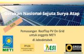 Pemasangan RoofTop PV On Grid untuk anggota … berminat, silahkan menghubungi METI/PPLSA, Bambang Sumaryo: +62 818 882-887 Ketentuan: 1. Informasikan ukuran PV Rooftop yang akan dipasang