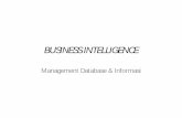 BUSINESS INTELLIGENCE - dinus.ac.iddinus.ac.id/repository/docs/ajar/Dasar-dasar_BI_-_Management... · • “Business Intelligence menjelaskan tentang suatu konsep dan metode bagiamana