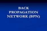 BACK PROPAGATION NETWORK (BPN) · sembarang angka (acak) dan biasanya angka di sekitar 0 dan ... step 2-4 Step 2. Dalam contoh ini, bilangan telah berada dalam interval 0 sampai dengan