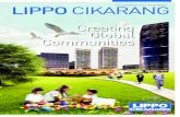 Creating Global Communities - cdn.indonesia-investments.com · Mengusung konsep The New California City, Orange County ... Jakarta-Bandung, LRT Cawang-Bekasi Timur yang telah berjalan
