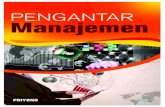 PENGANTAR MANAJEMEN - hamdaniwartawan.comhamdaniwartawan.com/wp-content/uploads/2017/09/Buku-Pengantar... · BAB IV Kepemimpinan 45. vi Pengantar Manajemen PRIYONO BAB V Manajemen