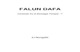 Falun Dafa · berada dalam kesesatan, orang-orang tidak dapat melihat wujud asli alam semesta, tidak dapat melihat keadaan sesungguhnya dari kehidupan. Ini adalah kondisi