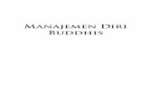 Manajemen Diri Buddhis - pustaka.dhammacitta.org Diri Buddhis.pdfTidak diperjualbelikan. Dilarang mengutip atau memperbanyak sebagian atau seluruh isi buku dalam bentuk apapun tanpa