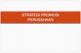 STRATEGI PROMOSI PERUSAHAAN - staffsite.stimata.ac.idstaffsite.stimata.ac.id/.../download/0c769-11.-strategi-promosi.pdf · • Strategi merupakan penetapan sasaran dan tujuan jangka
