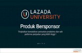 Produk Bersponsor - lazada.com Products_ID.pdf · Data untuk Membantu Pilihan Masa Depan: Monitor performa produk Anda pada dasbor. Cth, total ... Kredit Gratis secara otomatis ditambahkan