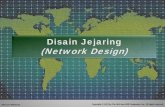 Disain Jejaring (Network Design) · pengadaan, manufaktur dan strategi akomodasi pelanggan yang terpadu • Persyaratan logistik adalah ... dengan operator dan komunikasi lokal untuk